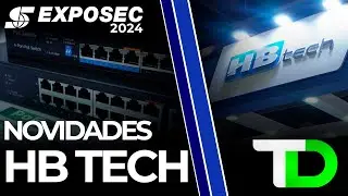 Novidades HB Tech na Exposec 2024