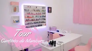 Tour pelo meu Studio - Cantinho da Manicure Juliana Santos