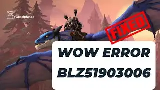 WOW error blz51903006 | 51900118 Error Code Fix #gossipfunda #wow