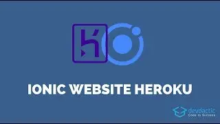 How to Deploy Your Ionic App as Website to Heroku