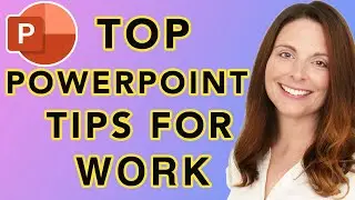 Top PowerPoint Tips for Work or School