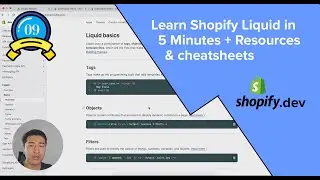 09 - Learn Shopify Liquid in 5 Minutes + Resources & cheatsheets