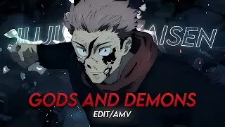 「GODS AND DEMONS」Jujutsu Kaisen「AMV/EDIT」4K