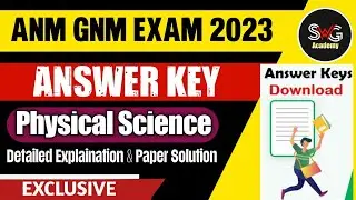 🔴 ANM GNM ANSWER KEY 2023 | ANM GNM PREPARATION 2023 | ANM GNM  2023 ANSWER KEY | Physical Science