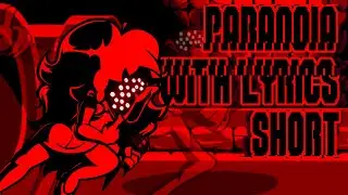 [FNF] Paranoia WITH LYRICS Short - Mario's Madness V2 Cover