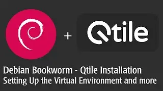 Installing Qtile on Debian Bookworm, Setting up Virtual Environment and Troubleshooting Ly console.
