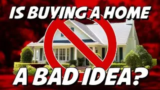 Is Buying a Home in 2024 a BAD IDEA? 🤯