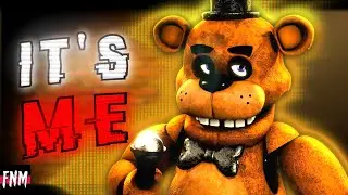 FNAF SONG Its Me (ANIMATED) II