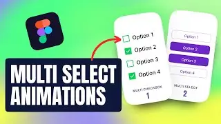 How to Create Animated Multiple Checkbox & Selection in FIgma | Figma Tutorial