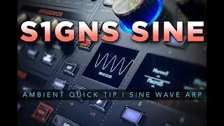 Ambient Tip: The S1gns Sine