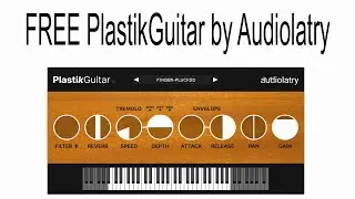 FREE PlastikGuitar by Audiolatry