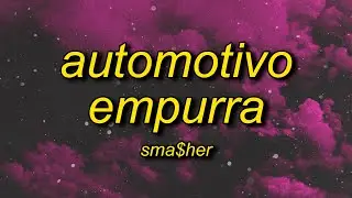 sma$her - AUTOMOTIVO EMPURRA