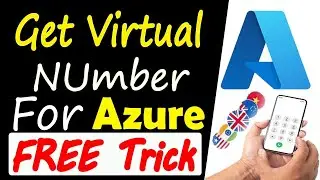 How To Get Unlimited Virtual Number For Microsoft Azure | Virtual Phone Number For SMS Verification