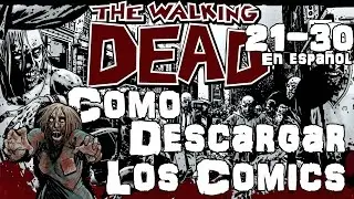 Como Descargar The Walking Dead Comics En Español Gratis (21- 30)