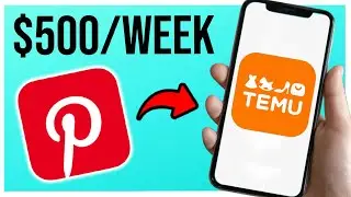 How to Make Money with Temu and Pinterest ($500 Per Week!)