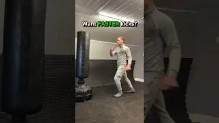 Want faster kicks?