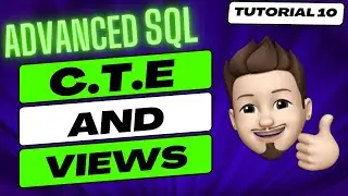 🔍SQL CTE and VIEWS | SQL Table Expressions Tutorial | How to use CTE in SQL 📊🔍