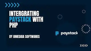 INTERGRATING PAYSTACK WITH PHP