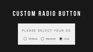 Design A Custom Radio Button Using HTML and CSS