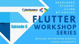 Flutter Workshop Series | Episode 5: Building an App from Scratch [using AutoRoute]