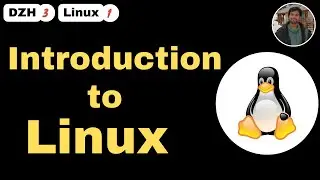 Introduction to Linux | DZH-3