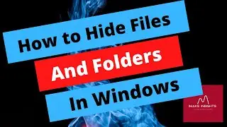 Hide File and Folder on Windows 10 | View Hidden Items - 2022 (STep by Step)