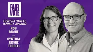 Rob Richie and Cynthia Richie Terrell honored with the Generational Impact Award