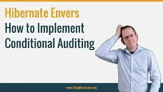 Hibernate Envers : How to Implement a Conditional Audit Log
