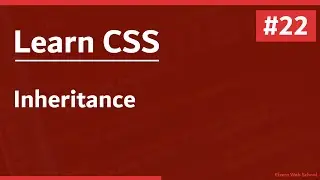 Learn CSS In Arabic 2021 - #22 - Inheritance