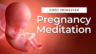 Hypnobirthing First Trimester Meditation (Feel Safe & Peaceful in Your Pregnancy)