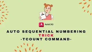 AutoCAD - TCOUNT Command | Shortcut for Auto Numbering