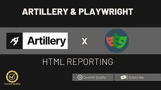 Creating HTML reports using Playwright and Artillery