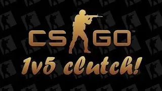 CS:GO  Epic 1v5 Clutch Master Guardian
