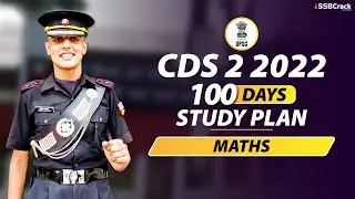 CDS Exam Maths 100 Days Study Plan - CDS 2 2022