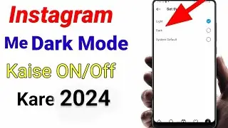 How to ON dark mode to instagram . Instagram par dark mode kaise on kare.