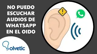 ⚠️ No Puedo Escuchar los Audios de WhatsApp en el Oido ✔️ SOLUCION