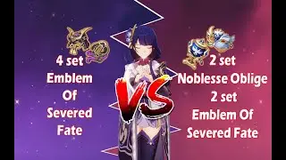 [Genshin Impact] Raiden Shogun Build Artefak - (4set Emblems) vs (2set Noblesse + 2set Emblems)