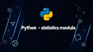 Python - Statistics module
