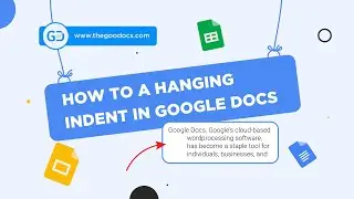 How to do a hanging indent on google docs