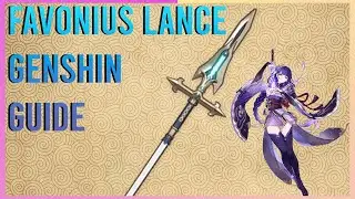 Favonius Lance - Genshin Weapon Quick Guide