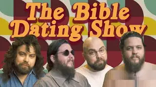 The Bible Dating Show