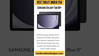 Top 3 Tablets Under $250: Best Budget Picks for 2024 