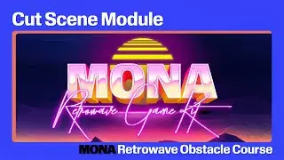 Retrowave Obstacle Course | Cut Scene Module
