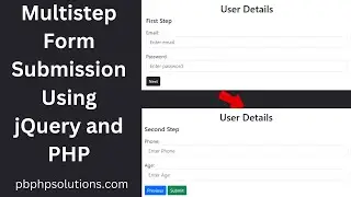 Multistep form submission in PHP and jQuery