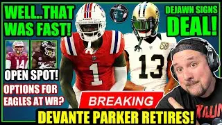 😬 RETIRED! DEVANTE PARKER CALLS IT QUITS! OPTIONS ROSTER SPOT OPEN! DEJAWN IS OFFICIAL!