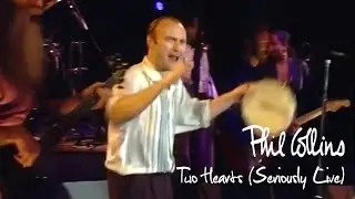 Phil Collins - Two Hearts (Seriously Live in Berlin 1990)