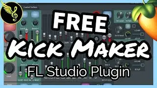 FREE FL Studio Patcher Plugin | SeamlessR Kick Maker Review | FL Studio 20 Tutorial