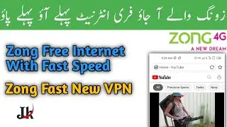 How To Get Zong Free Internet With Fast Speed Vpn | Zong Free Internet New Setting 2021