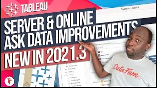 Ask data updates in Tableau Server & Tableau Cloud: New in 2021.3