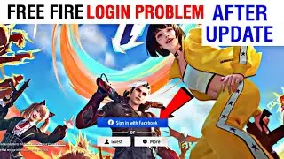 Free Fire Facebook Login Problem After Update || Free Fire Max Login Problem Fix